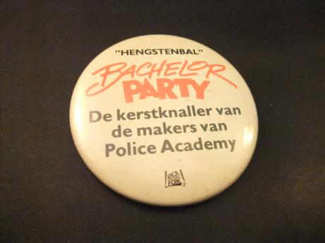 Hengstenbal Bachelor Party Amerikaanse komische film met in de hoofdrol  Tom Hanks en Adrian Zmed ( van de makers van Police Academy)